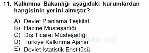 Dış Ticaretle İlgili Kurumlar ve Kuruluşlar 2012 - 2013 Ara Sınavı 11.Soru