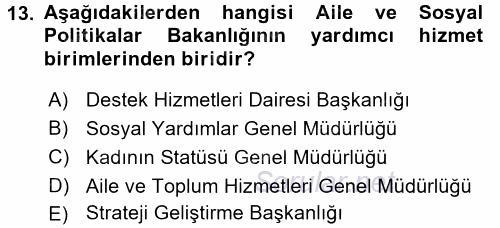 Sosyal Hizmet Yönetimi 2015 - 2016 Dönem Sonu Sınavı 13.Soru