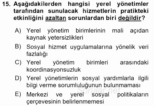 Sosyal Hizmet Yönetimi 2015 - 2016 Dönem Sonu Sınavı 15.Soru