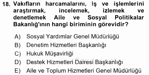Sosyal Hizmet Yönetimi 2015 - 2016 Dönem Sonu Sınavı 18.Soru