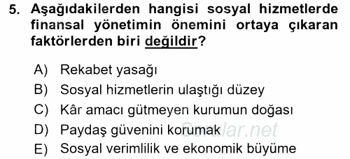 Sosyal Hizmet Yönetimi 2015 - 2016 Dönem Sonu Sınavı 5.Soru