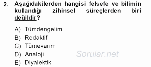 Eğitim Felsefesi 2013 - 2014 Ara Sınavı 2.Soru