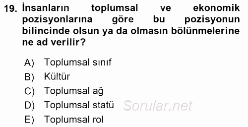 Türkiye´nin Toplumsal Yapısı 2015 - 2016 Tek Ders Sınavı 19.Soru