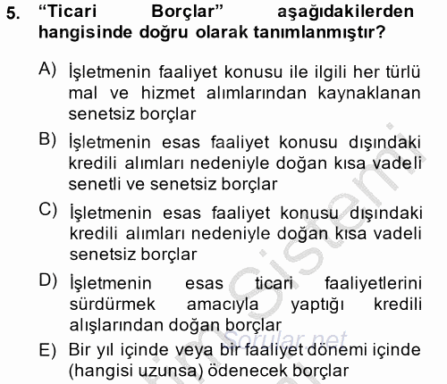 Genel Muhasebe 2 2014 - 2015 Dönem Sonu Sınavı 5.Soru