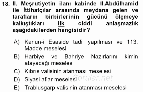 Osmanlı Tarihi (1876–1918) 2016 - 2017 Dönem Sonu Sınavı 18.Soru