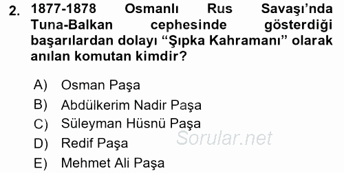 Osmanlı Tarihi (1876–1918) 2016 - 2017 Dönem Sonu Sınavı 2.Soru