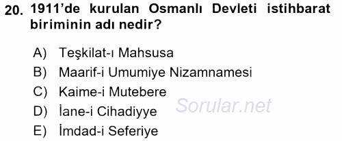 Osmanlı Tarihi (1876–1918) 2016 - 2017 Dönem Sonu Sınavı 20.Soru