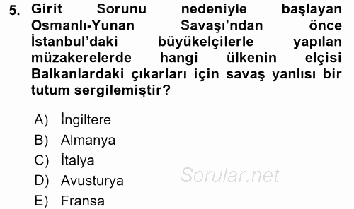 Osmanlı Tarihi (1876–1918) 2016 - 2017 Dönem Sonu Sınavı 5.Soru