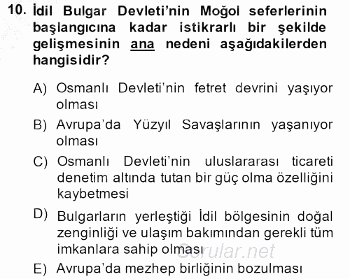 İlk Müslüman Türk Devletleri 2014 - 2015 Ara Sınavı 10.Soru