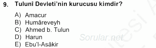 İlk Müslüman Türk Devletleri 2014 - 2015 Ara Sınavı 9.Soru
