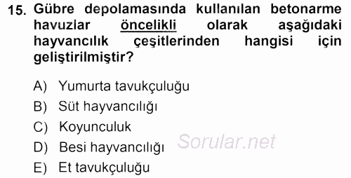 Tarımsal Yapılar ve Sulama 2013 - 2014 Ara Sınavı 15.Soru