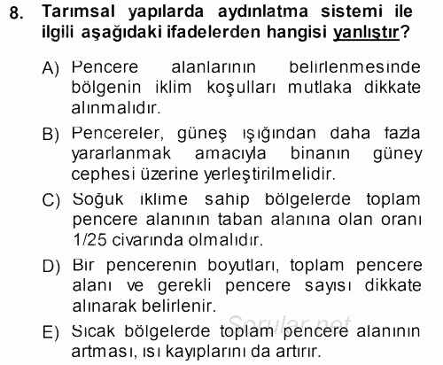 Tarımsal Yapılar ve Sulama 2013 - 2014 Ara Sınavı 8.Soru