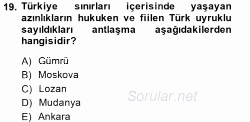 Atatürk İlkeleri Ve İnkılap Tarihi 1 2014 - 2015 Tek Ders Sınavı 19.Soru