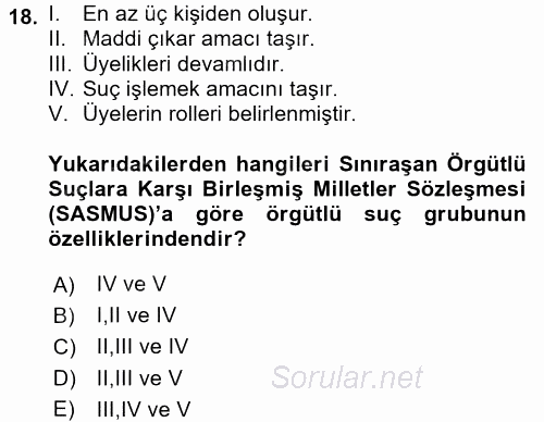 Suç Önleme Modelleri 2017 - 2018 Ara Sınavı 18.Soru