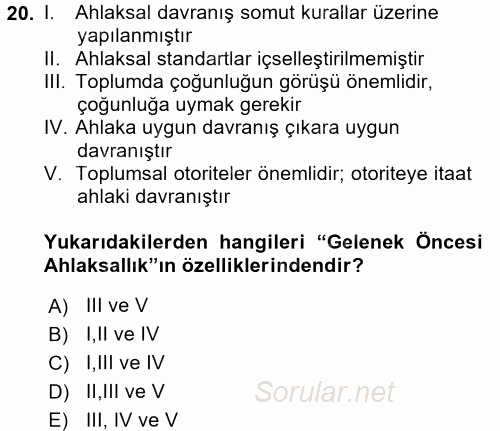 Suç Önleme Modelleri 2017 - 2018 Ara Sınavı 20.Soru