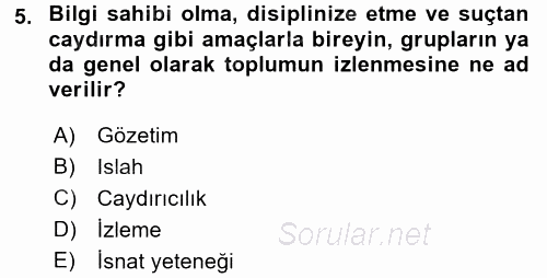 Suç Önleme Modelleri 2017 - 2018 Ara Sınavı 5.Soru