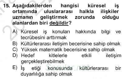 Küreselleşme ve Kültürlerarası İletişim 2012 - 2013 Ara Sınavı 15.Soru