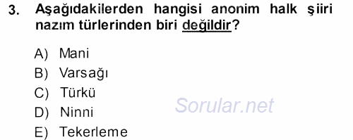 Türk Halk Şiiri 2013 - 2014 Tek Ders Sınavı 3.Soru