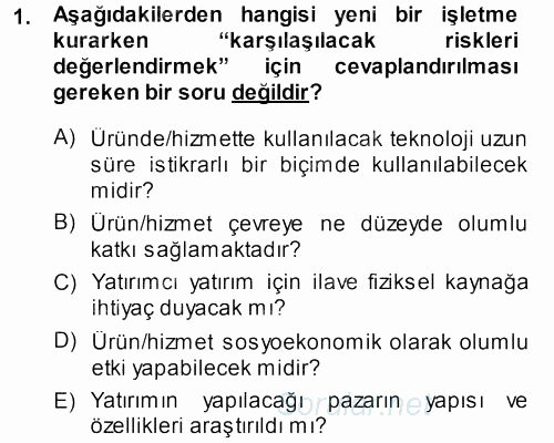 Proje Analizi ve Değerlendirme 2013 - 2014 Dönem Sonu Sınavı 1.Soru