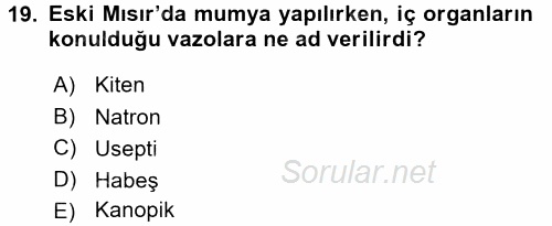 Eski Mezopotamya ve Mısır Tarihi 2015 - 2016 Dönem Sonu Sınavı 19.Soru