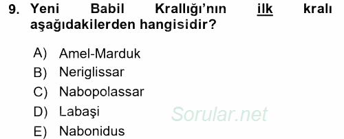 Eski Mezopotamya ve Mısır Tarihi 2015 - 2016 Dönem Sonu Sınavı 9.Soru