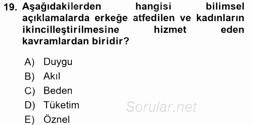 Ekonomi Sosyolojisi 2017 - 2018 Ara Sınavı 19.Soru