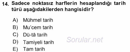 Eski Türk Edebiyatına Giriş: Söz Sanatları 2016 - 2017 Dönem Sonu Sınavı 14.Soru