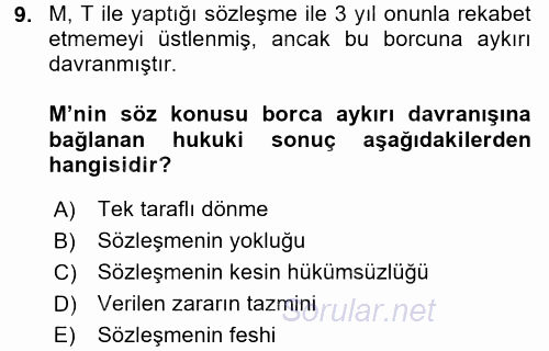 Borçlar Hukuku 2015 - 2016 Dönem Sonu Sınavı 9.Soru