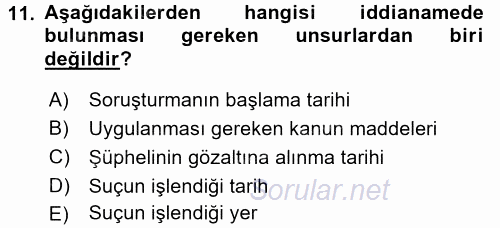 Ceza Muhakemesi Hukuku 2015 - 2016 Tek Ders Sınavı 11.Soru