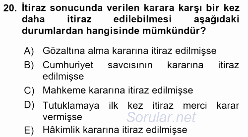 Ceza Muhakemesi Hukuku 2015 - 2016 Tek Ders Sınavı 20.Soru