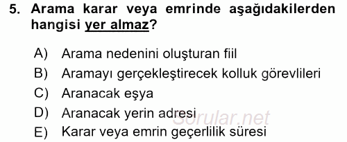 Ceza Muhakemesi Hukuku 2015 - 2016 Tek Ders Sınavı 5.Soru