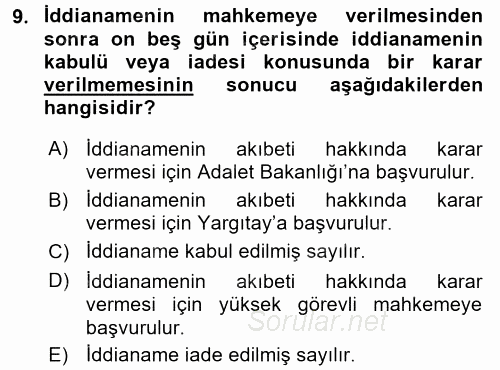 Ceza Muhakemesi Hukuku 2015 - 2016 Tek Ders Sınavı 9.Soru