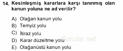 Vergi Yargılaması Hukuku 2014 - 2015 Tek Ders Sınavı 14.Soru
