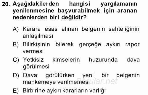 Vergi Yargılaması Hukuku 2014 - 2015 Tek Ders Sınavı 20.Soru