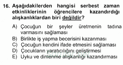 İlköğretime Hazırlık Ve İlköğretim Programları 2012 - 2013 Ara Sınavı 16.Soru