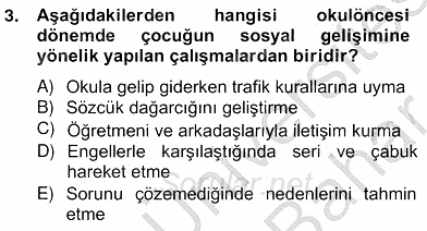 İlköğretime Hazırlık Ve İlköğretim Programları 2012 - 2013 Ara Sınavı 3.Soru