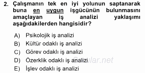 Çalışma Psikolojisi 2015 - 2016 Tek Ders Sınavı 2.Soru