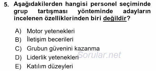 Çalışma Psikolojisi 2015 - 2016 Tek Ders Sınavı 5.Soru