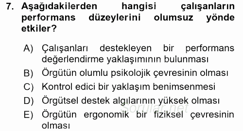 Çalışma Psikolojisi 2015 - 2016 Tek Ders Sınavı 7.Soru
