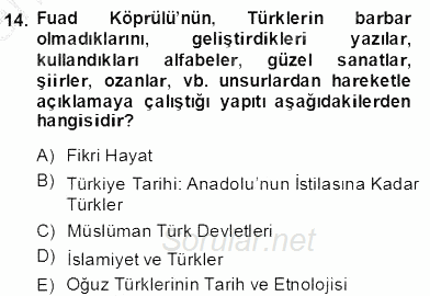 Türkiye´de Felsefenin Gelişimi 2 2013 - 2014 Dönem Sonu Sınavı 14.Soru