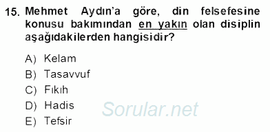 Türkiye´de Felsefenin Gelişimi 2 2013 - 2014 Dönem Sonu Sınavı 15.Soru