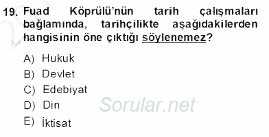 Türkiye´de Felsefenin Gelişimi 2 2013 - 2014 Dönem Sonu Sınavı 19.Soru