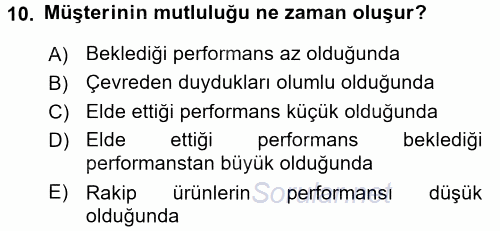 Perakendecilikte Müşteri İlişkileri Yönetimi 2017 - 2018 Dönem Sonu Sınavı 10.Soru