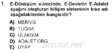 Ulusal Yargı Ağı Projesi 1 2012 - 2013 Dönem Sonu Sınavı 1.Soru