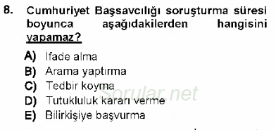 Ulusal Yargı Ağı Projesi 1 2012 - 2013 Dönem Sonu Sınavı 8.Soru