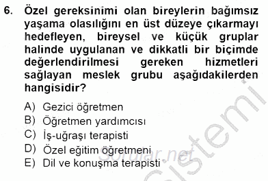 Özel Eğitim 2014 - 2015 Ara Sınavı 6.Soru