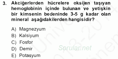 Sağlıklı Yaşam 2013 - 2014 Dönem Sonu Sınavı 3.Soru