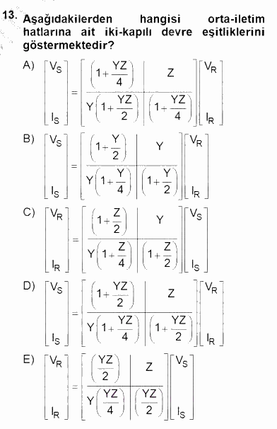 Güç Sistemleri Analizi 2013 - 2014 Dönem Sonu Sınavı 13.Soru