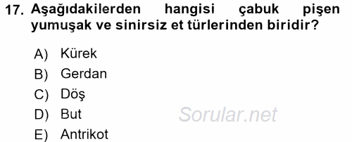 Temel Mutfak Teknikleri 2016 - 2017 Ara Sınavı 17.Soru