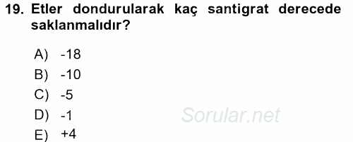 Temel Mutfak Teknikleri 2016 - 2017 Ara Sınavı 19.Soru